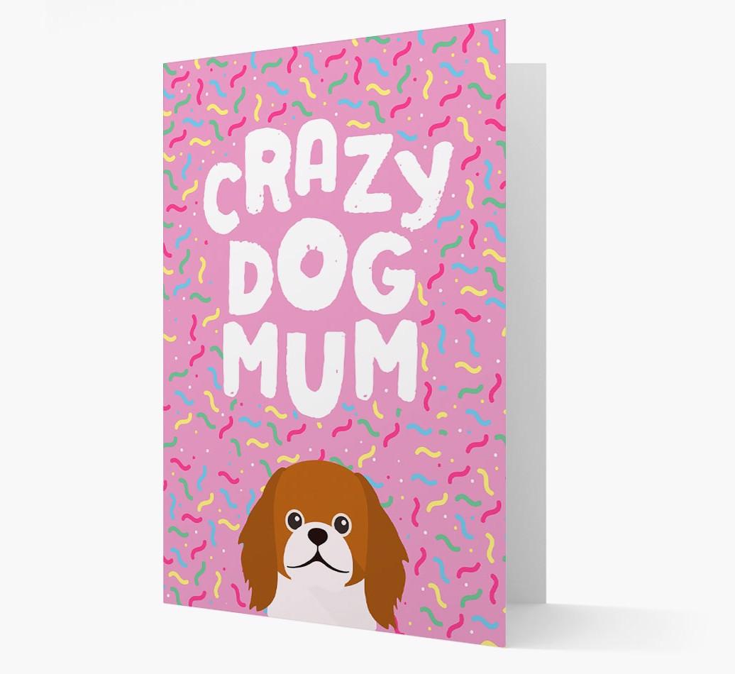 'Crazy Dog Mum' - Personalised {breedFullName} Card