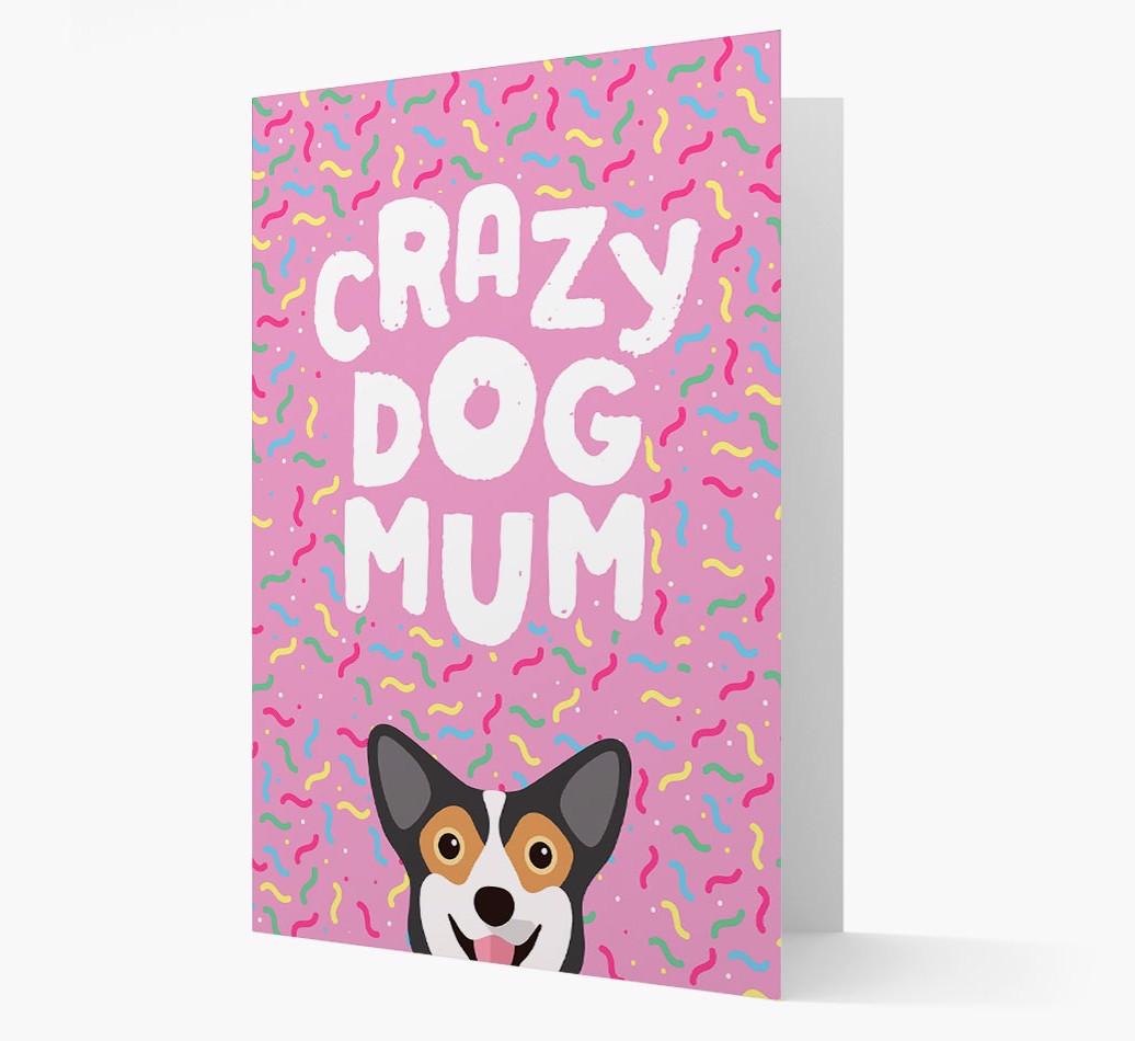 'Crazy Dog Mum' - Personalised {breedFullName} Card