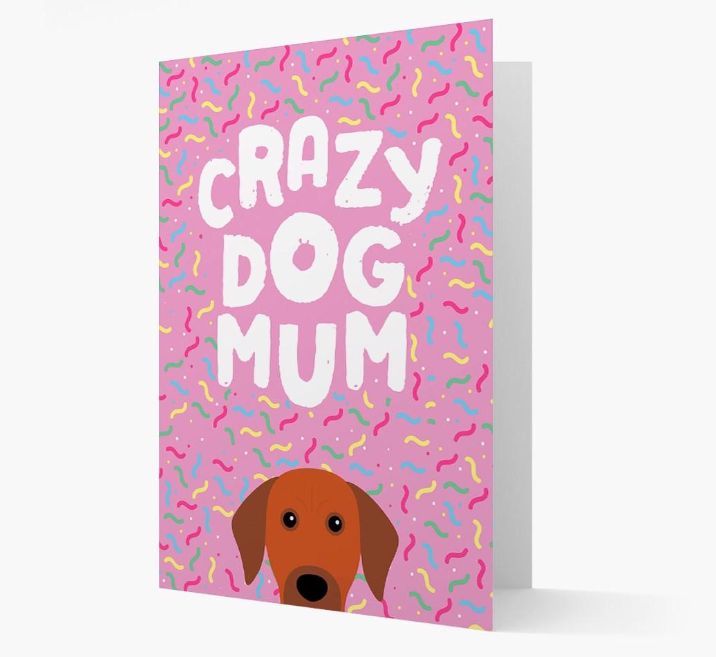 'Crazy Dog Mum' - Personalised {breedFullName} Card