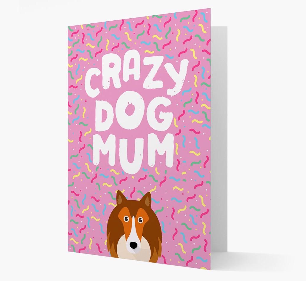 'Crazy Dog Mum' - Personalised {breedFullName} Card
