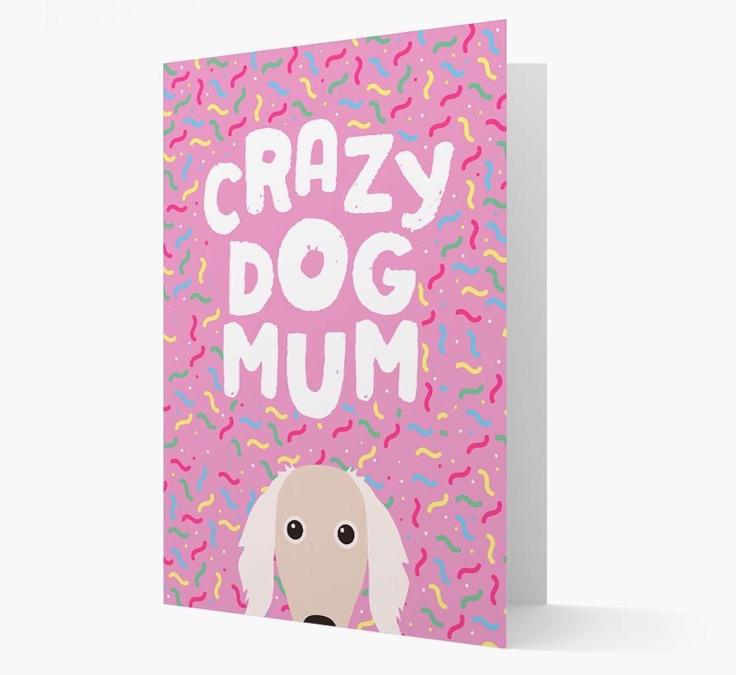 'Crazy Dog Mum' - Personalised {breedFullName} Card