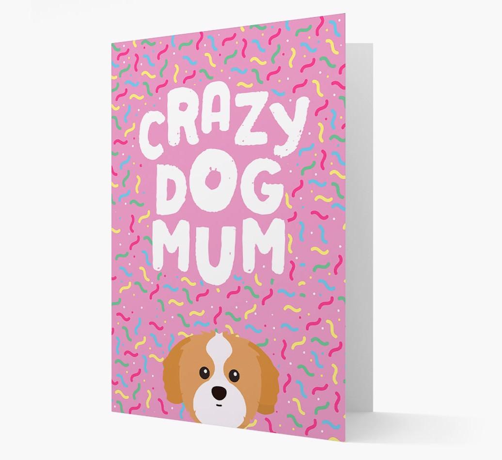 'Crazy Dog Mum' - Personalised {breedFullName} Card