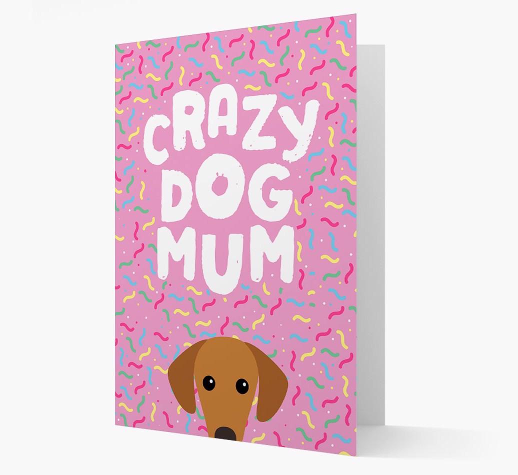 'Crazy Dog Mum' - Personalised {breedFullName} Card