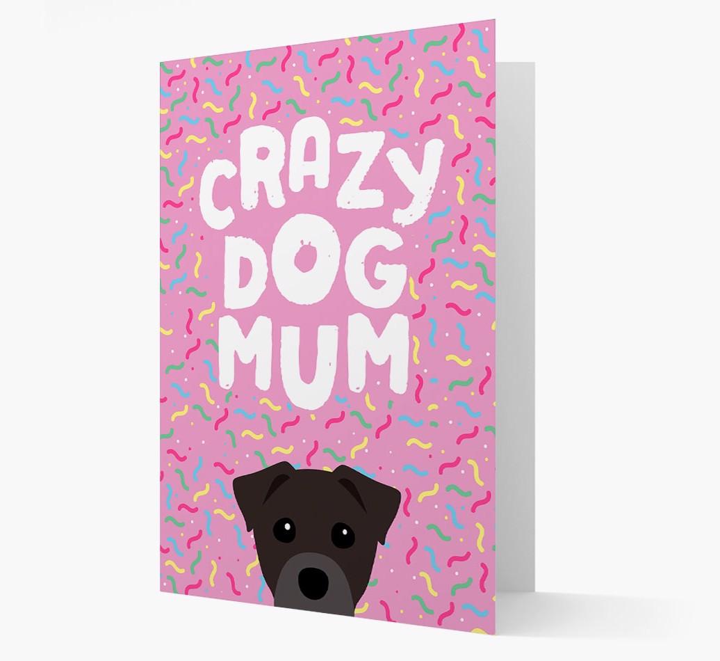'Crazy Dog Mum' - Personalised {breedFullName} Card