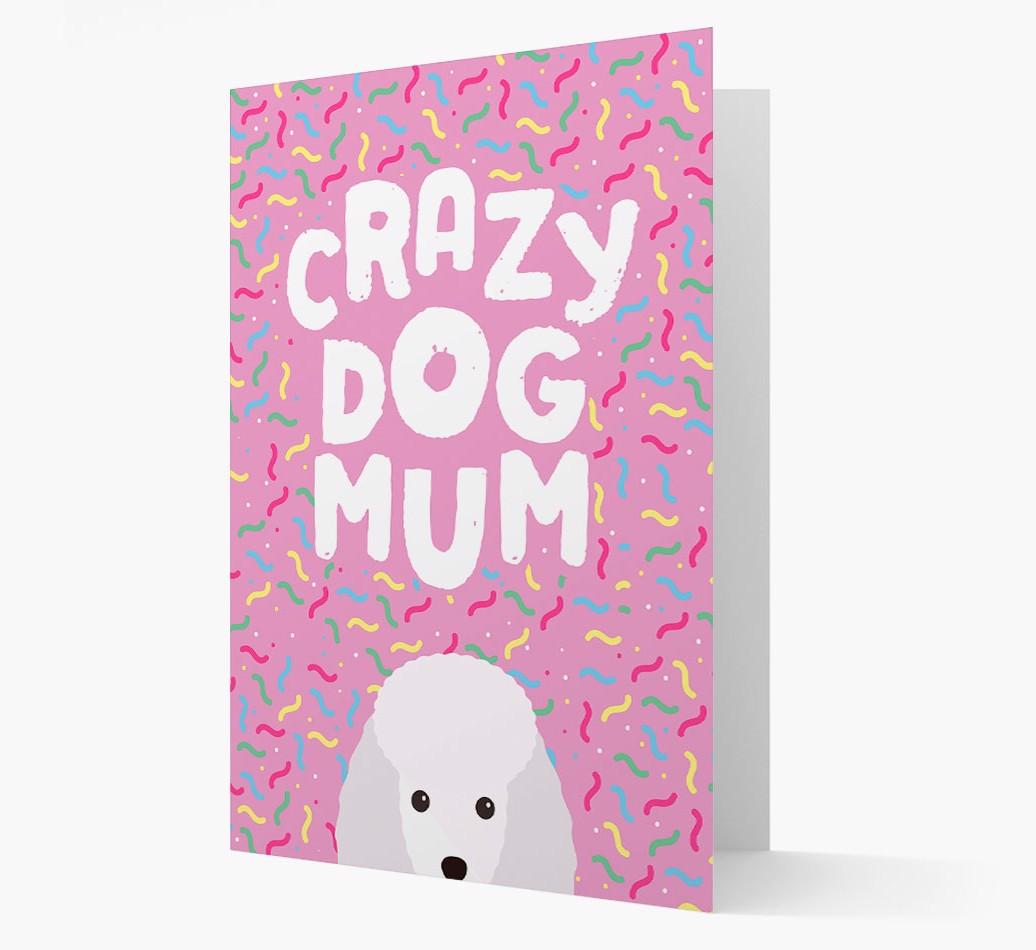 'Crazy Dog Mum' - Personalised {breedFullName} Card