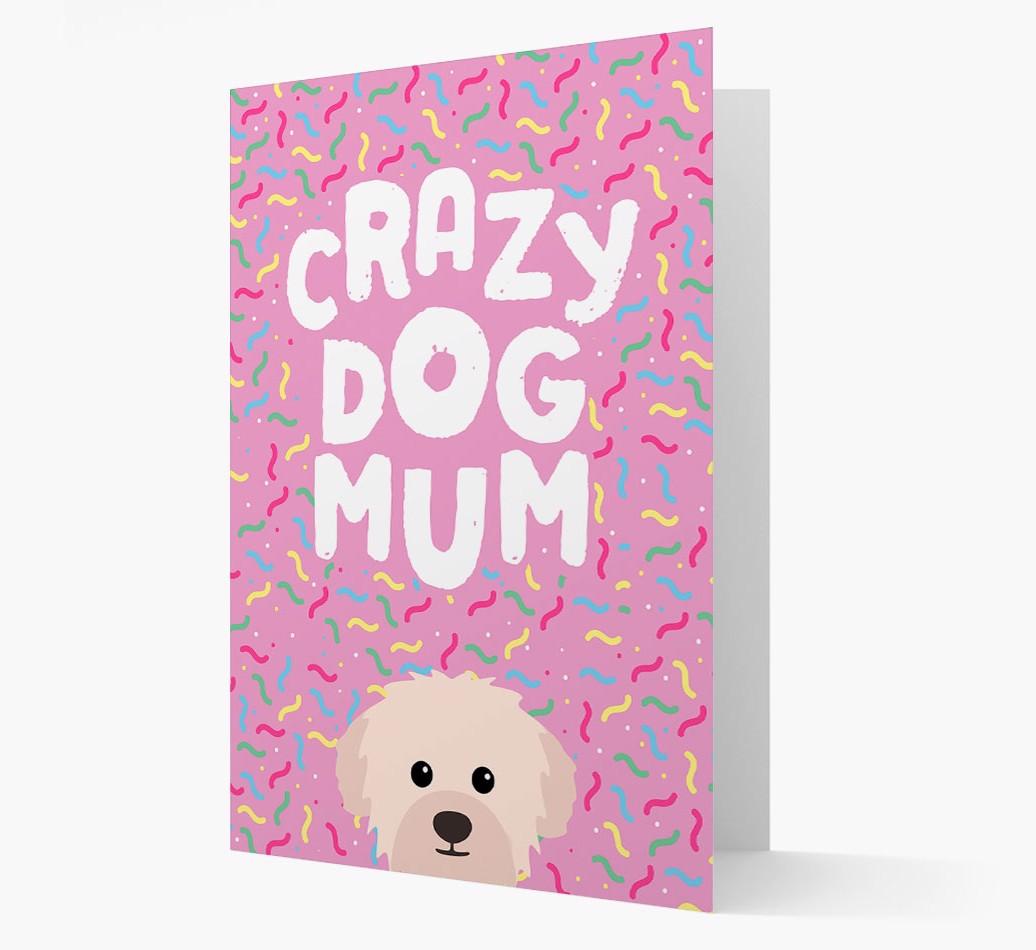 'Crazy Dog Mum' - Personalised {breedFullName} Card
