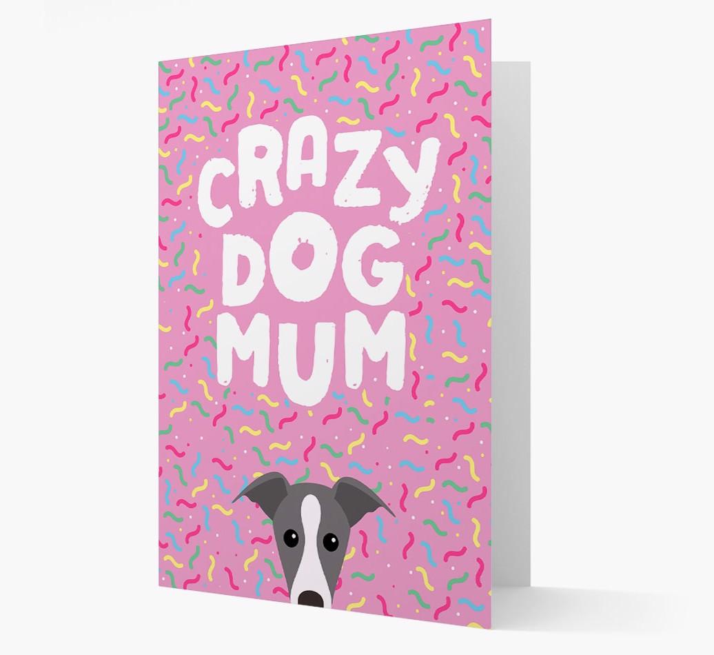 'Crazy Dog Mum' - Personalised {breedFullName} Card