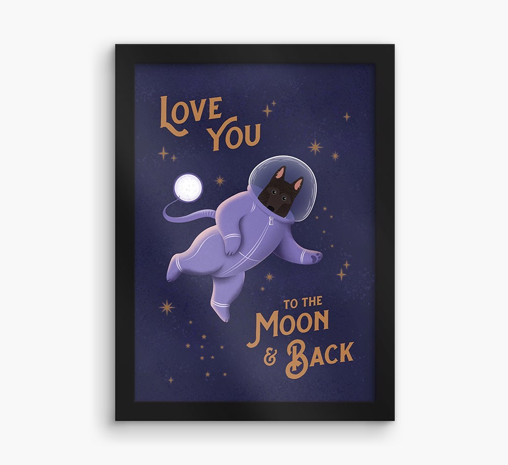 'Love you to the Moon & back' - Personalised {breedFullName} Framed Print