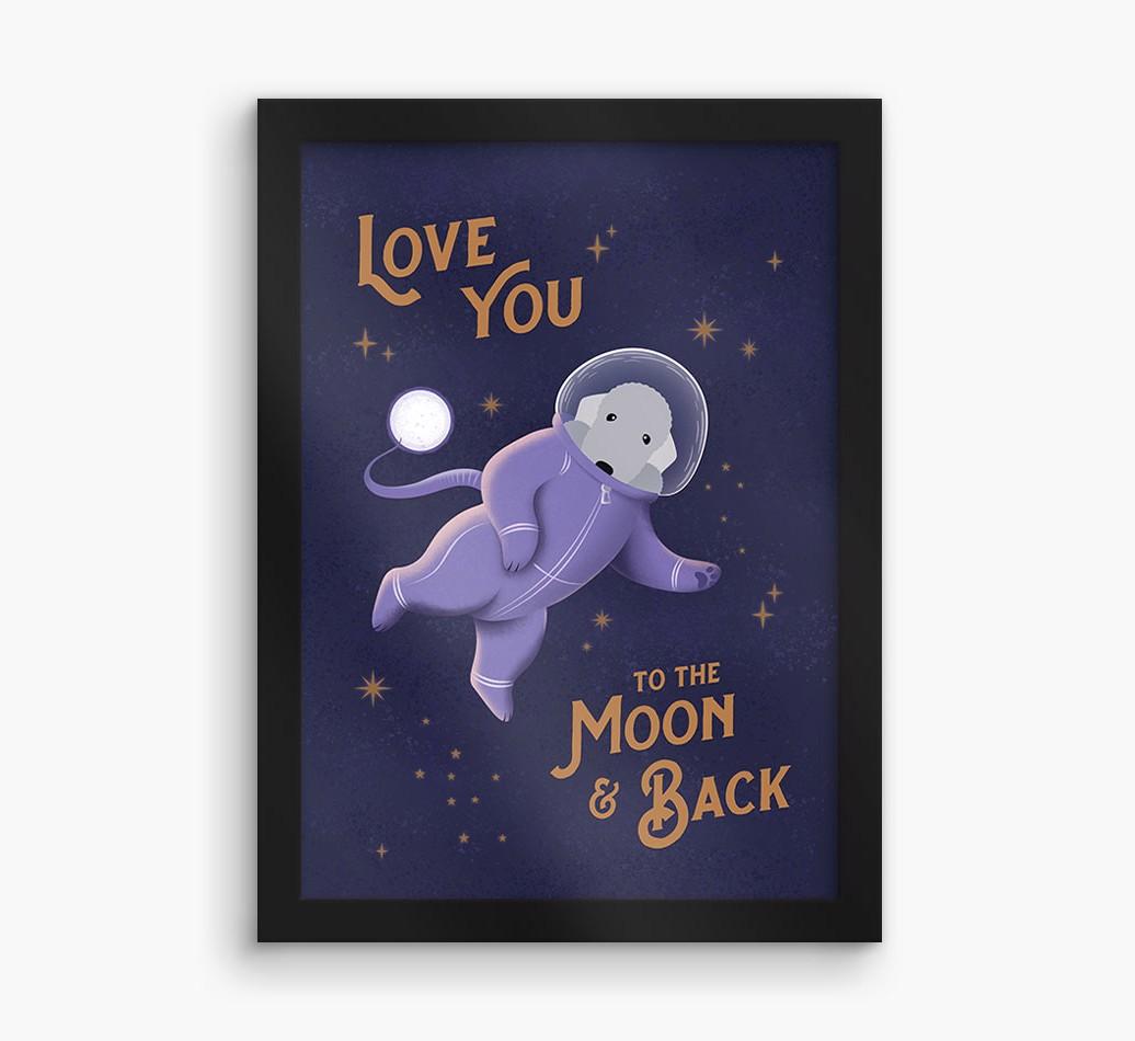 'Love you to the Moon & back' - Personalized {breedFullName} Framed Print