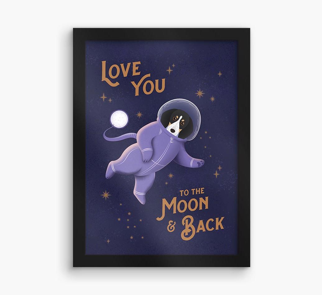 'Love you to the Moon & back' - Personalized {breedFullName} Framed Print