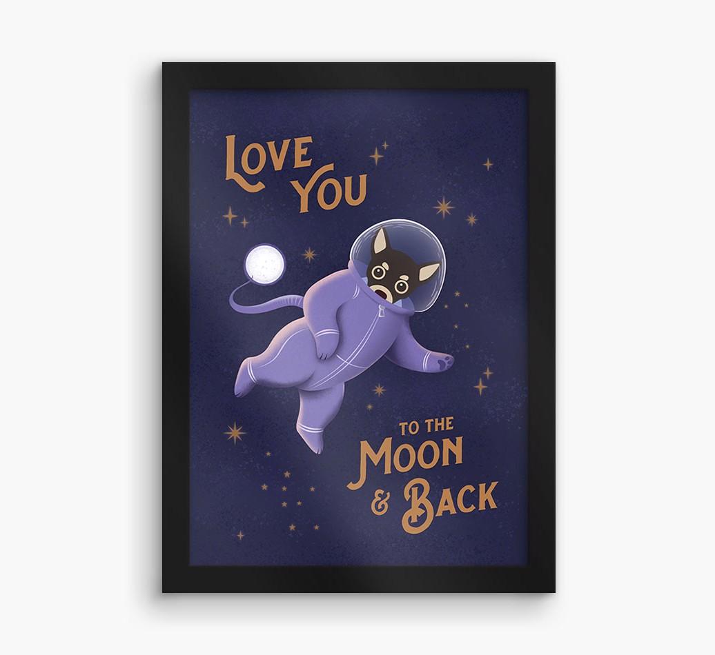 'Love you to the Moon & back' - Personalized {breedFullName} Framed Print