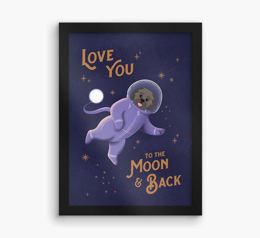 'Love you to the Moon & back' - Personalized {breedFullName} Framed Print