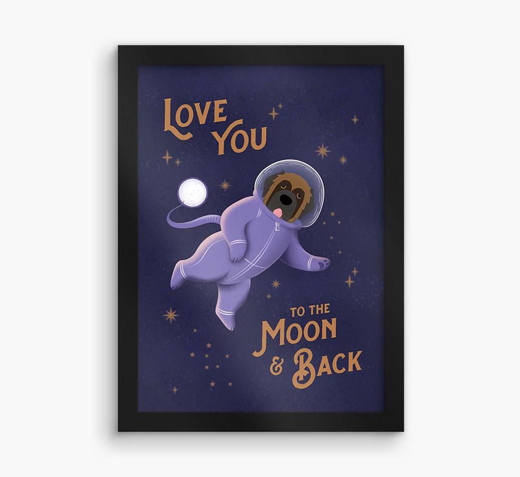 'Love you to the Moon & back' - Personalized {breedFullName} Framed Print