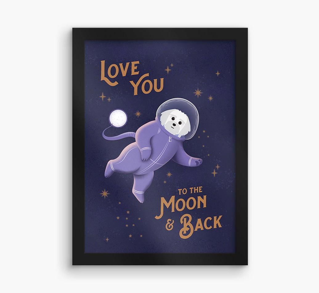 'Love you to the Moon & back' - Personalized {breedFullName} Framed Print