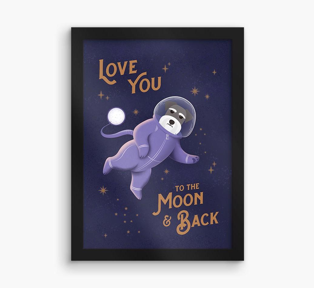 'Love you to the Moon & back' - Personalized {breedFullName} Framed Print