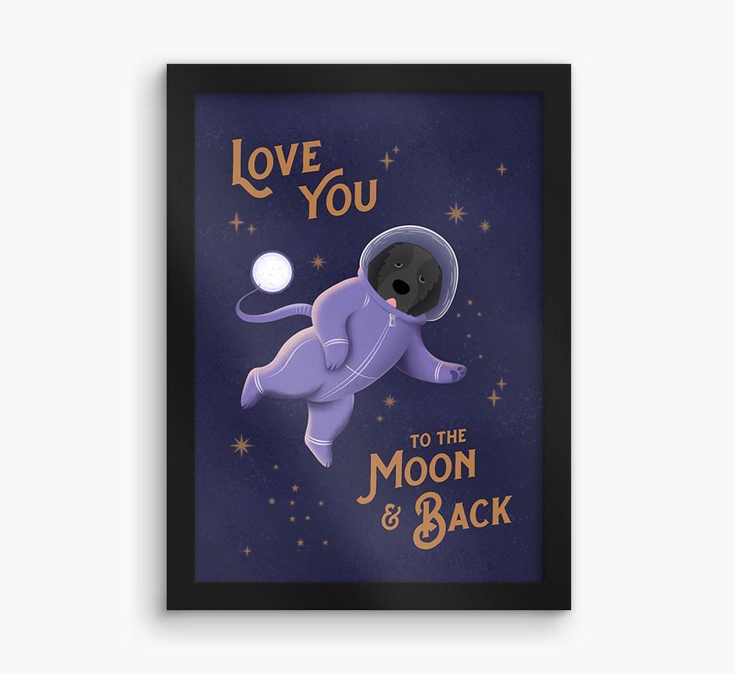 'Love you to the Moon & back' - Personalized {breedFullName} Framed Print