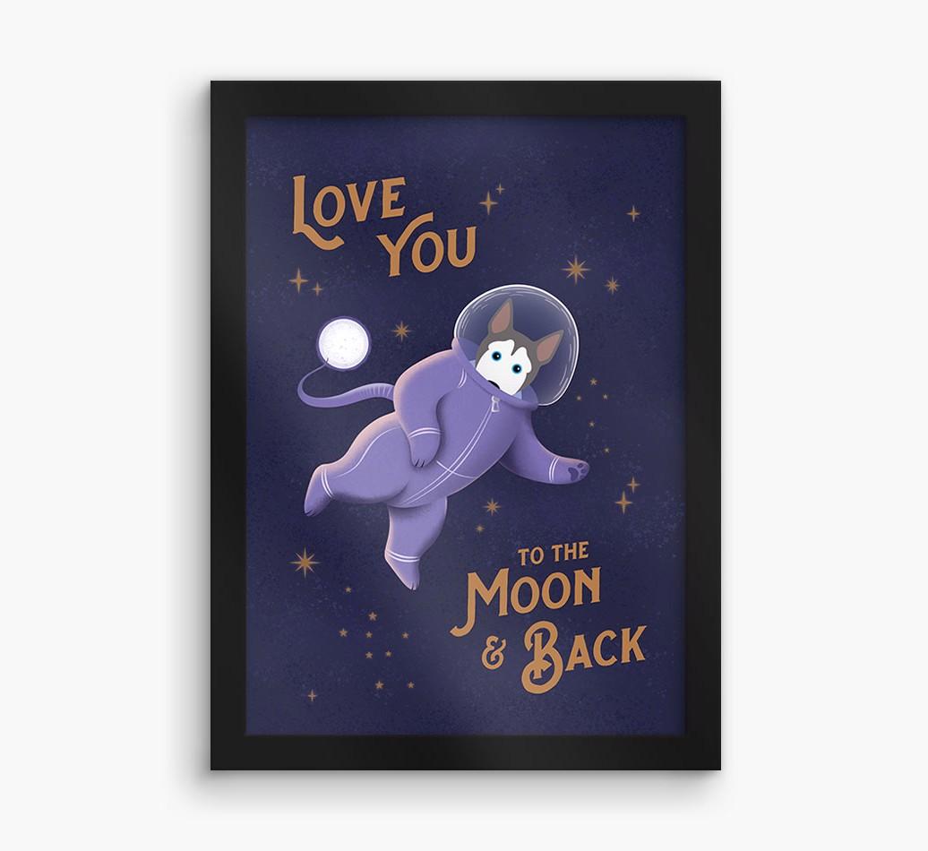 'Love you to the Moon & back' - Personalized {breedFullName} Framed Print