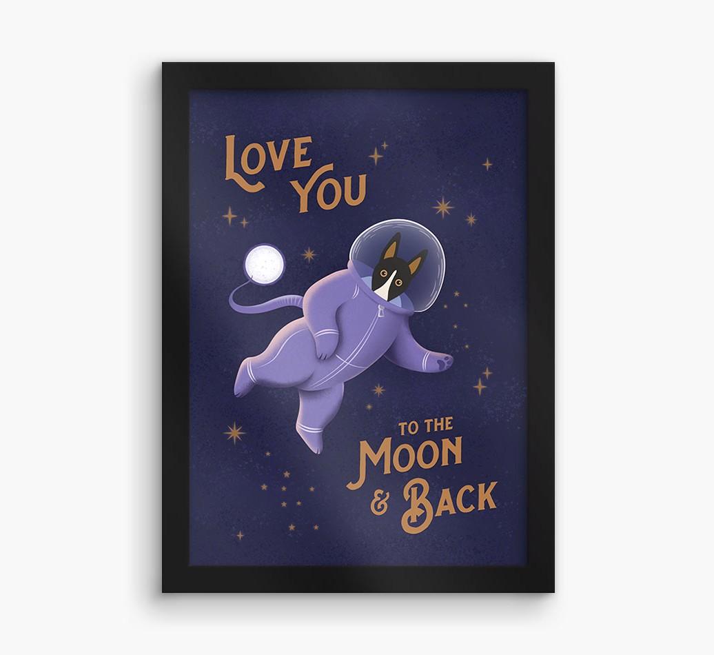 'Love you to the Moon & back' - Personalized {breedFullName} Framed Print