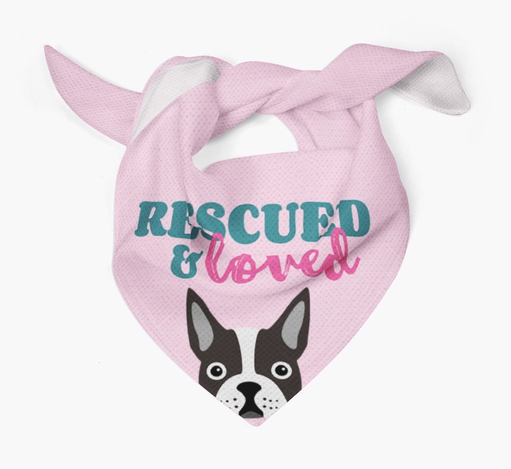 'Rescued and Loved' - Personalised {breedFullName} Bandana