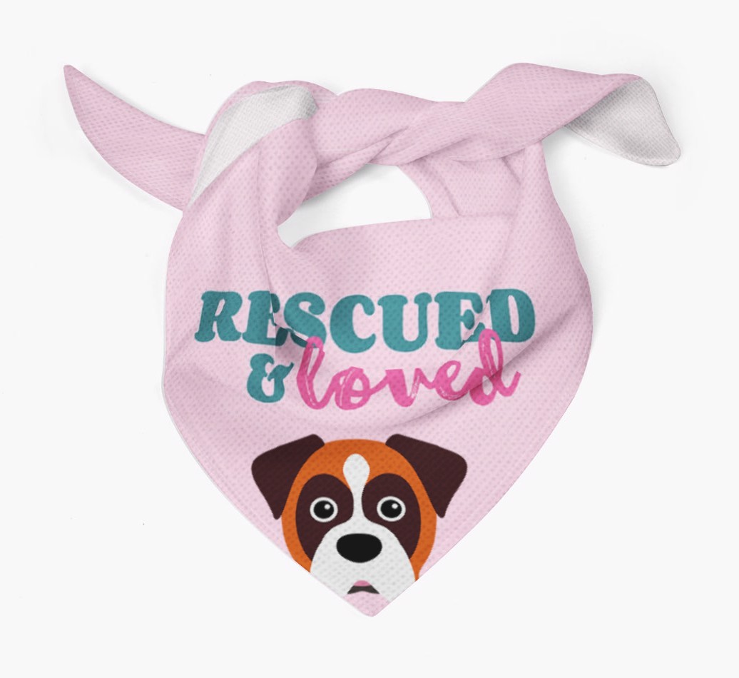 'Rescued and Loved' - Personalised {breedFullName} Bandana