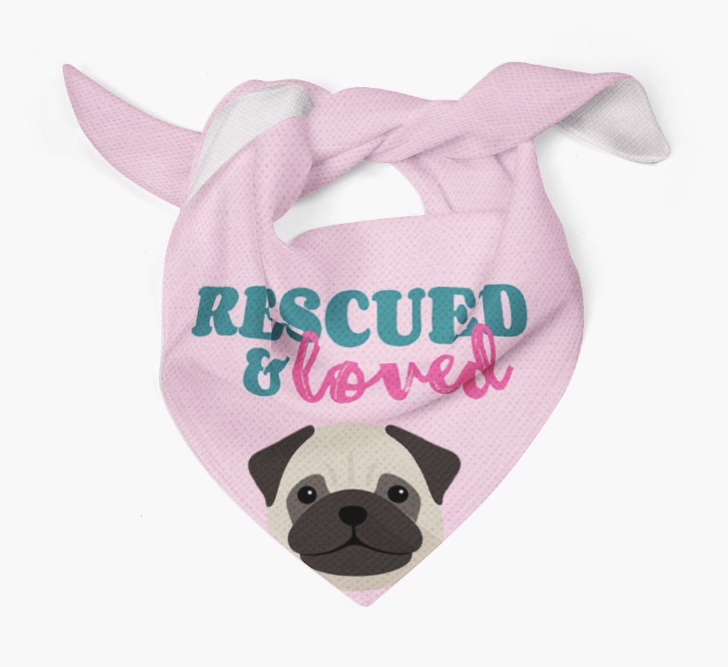 'Rescued and Loved' - Personalised {breedFullName} Bandana