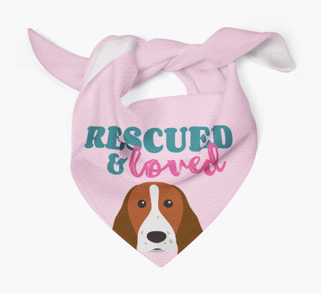'Rescued and Loved' - Personalised {breedFullName} Bandana
