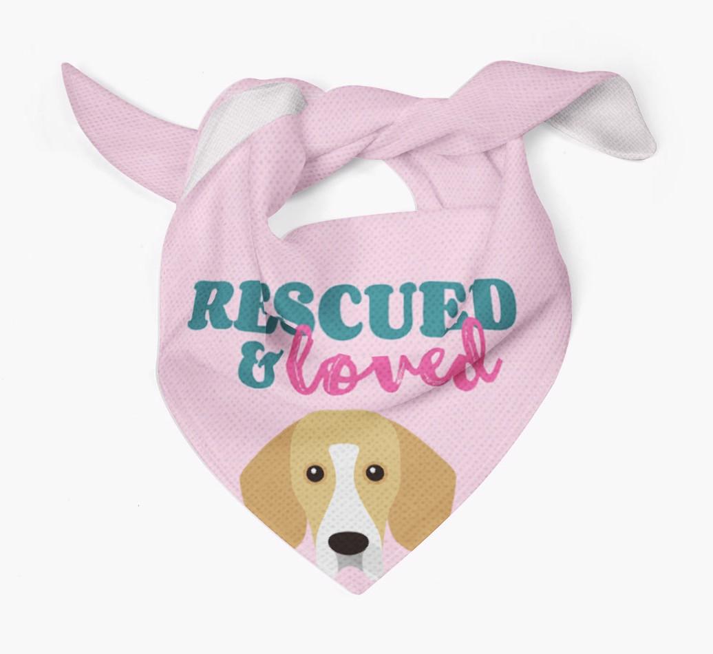 'Rescued and Loved' - Personalized {breedFullName} Bandana