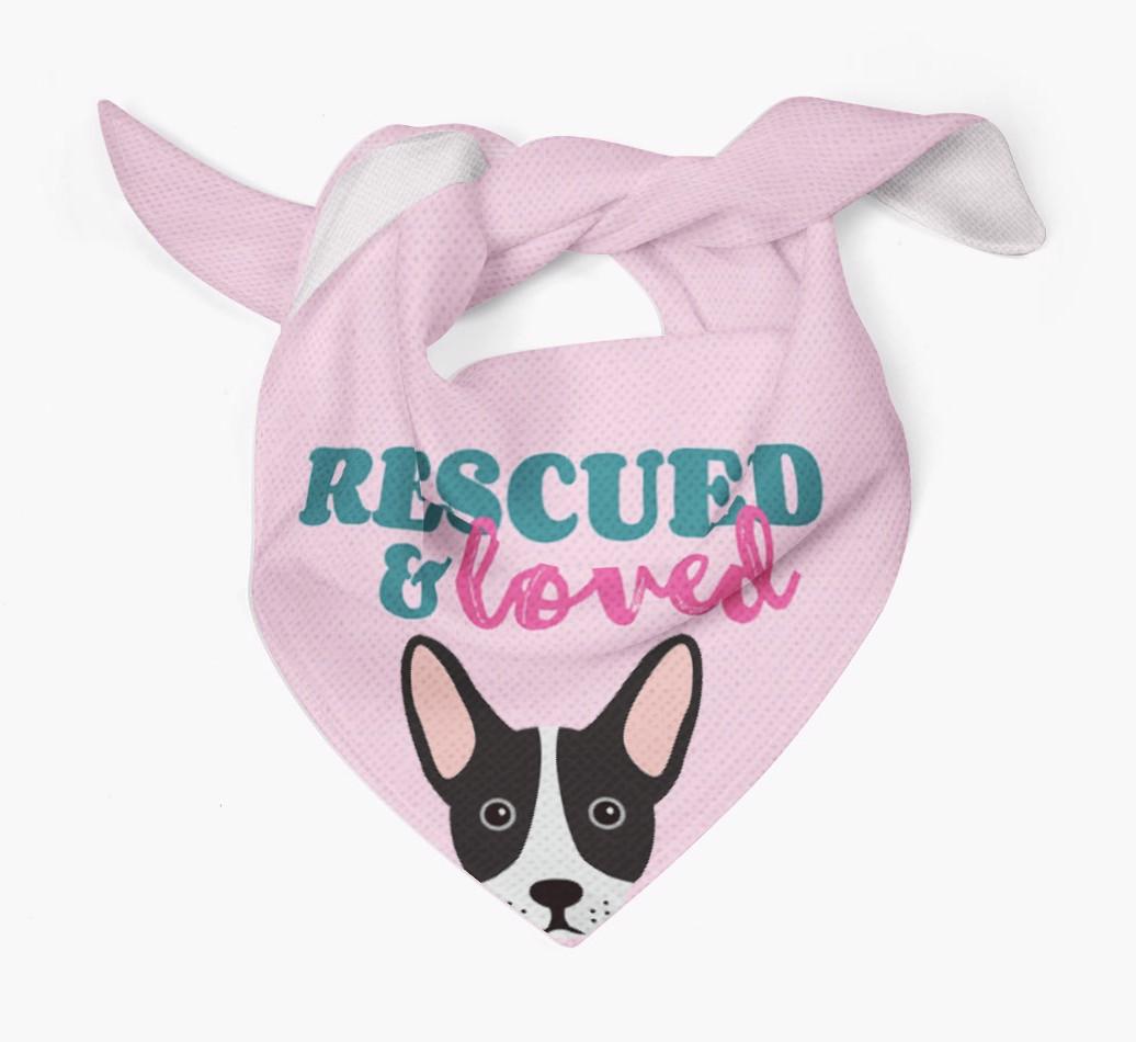 'Rescued and Loved' - Personalized {breedFullName} Bandana