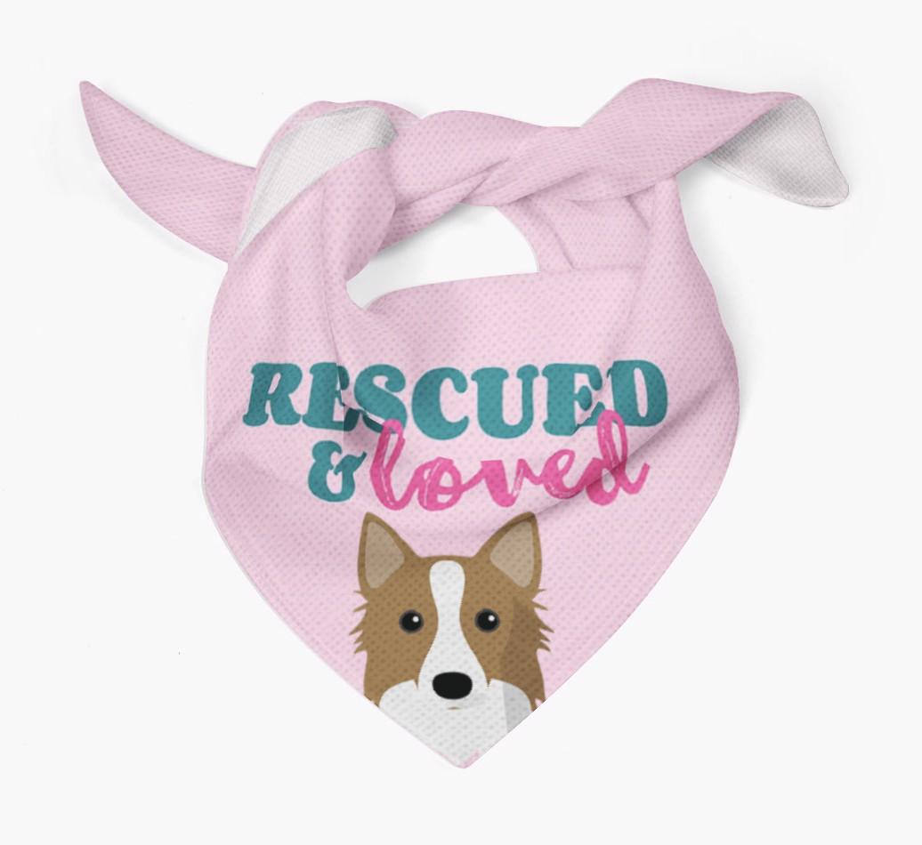 'Rescued and Loved' - Personalized {breedFullName} Bandana