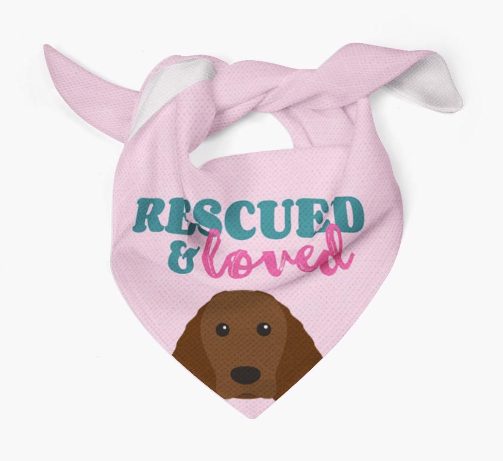'Rescued and Loved' - Personalized {breedFullName} Bandana