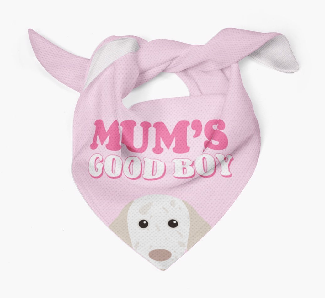 'Mum's Good Boy' - Personalised {breedFullName} Bandana