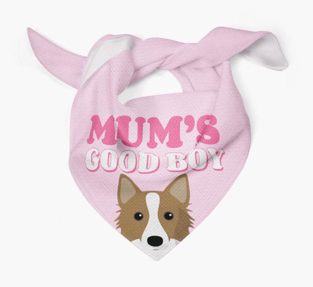 'Mum's Good Boy' - Personalised {breedFullName} Bandana