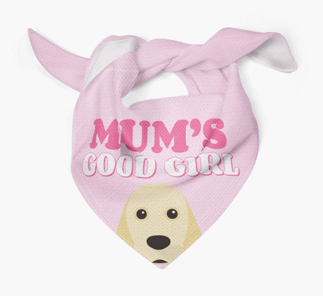 'Mum's Good Girl' - Personalised {breedFullName} Bandana