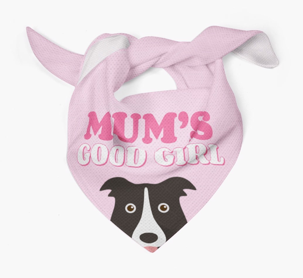 'Mum's Good Girl' - Personalised {breedFullName} Bandana