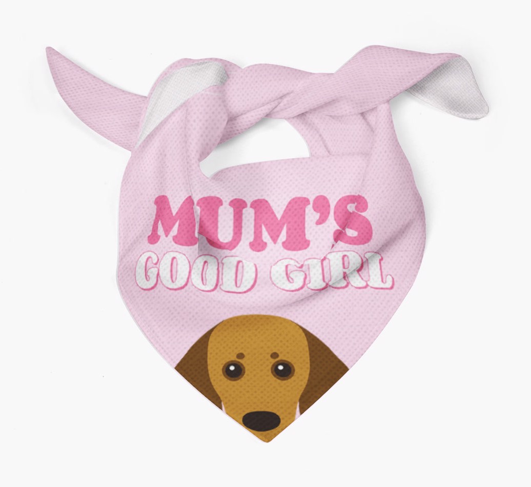 'Mum's Good Girl' - Personalised {breedFullName} Bandana