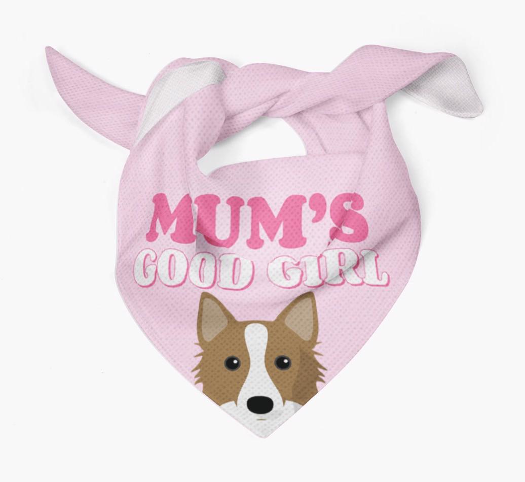 'Mum's Good Girl' - Personalised {breedFullName} Bandana