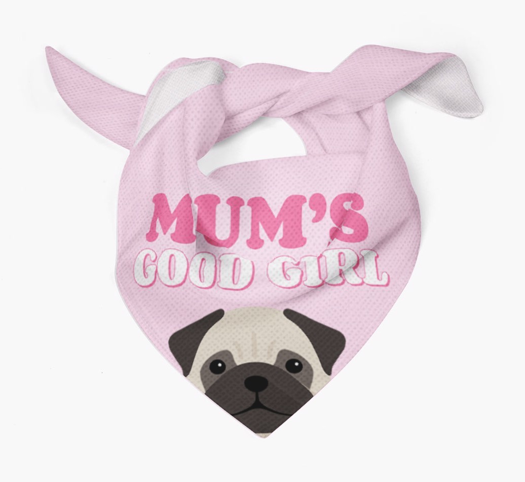 'Mum's Good Girl' - Personalised {breedFullName} Bandana