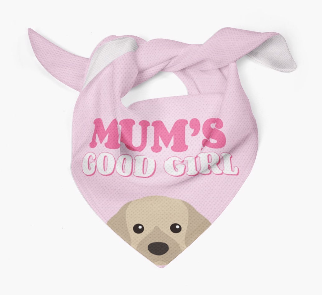 'Mum's Good Girl' - Personalised {breedFullName} Bandana