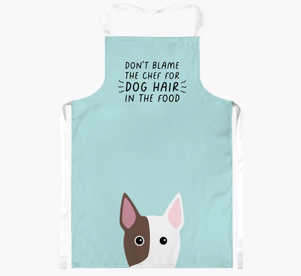 Don't Blame the Chef: Personalized {breedFullName} Apron