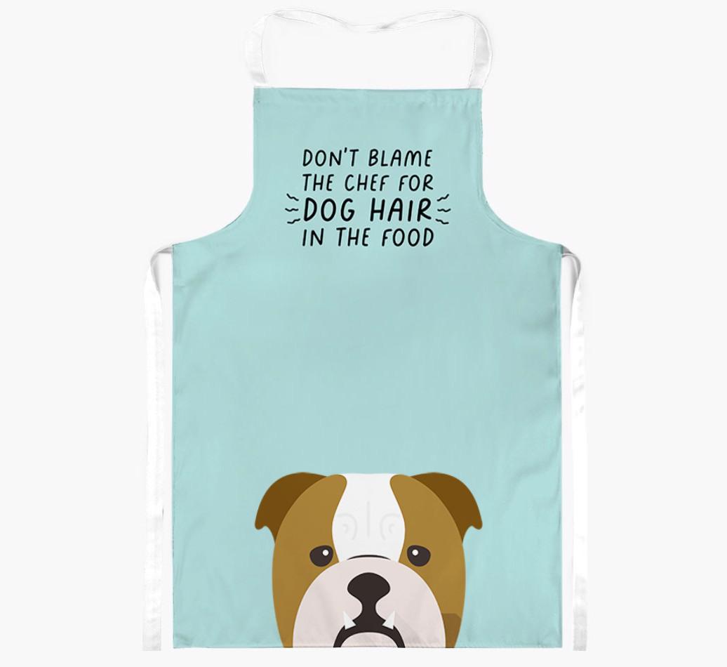 Don't Blame the Chef: Personalized {breedFullName} Apron