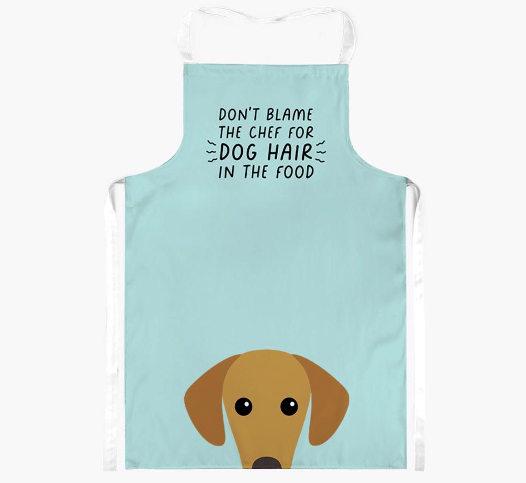 Don't Blame the Chef: Personalized {breedFullName} Apron