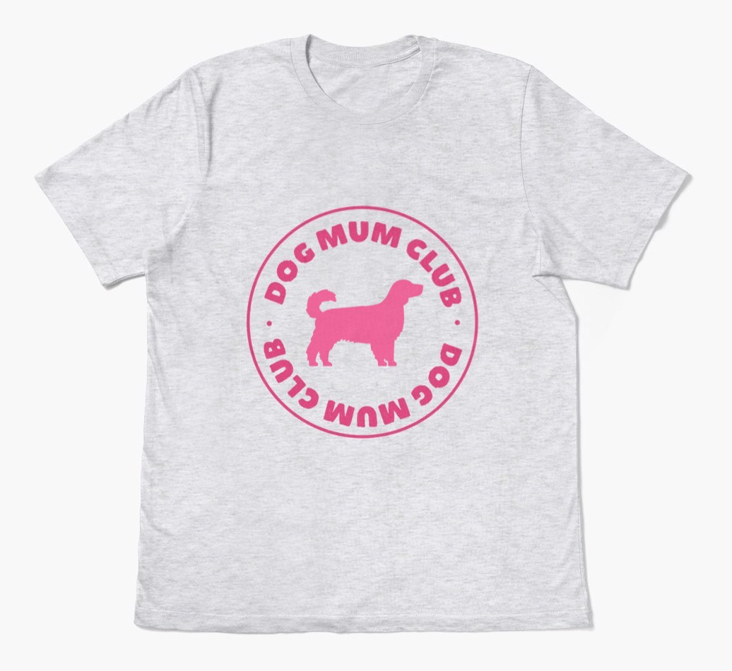 Dog Mum Club: Personalised {breedFullName} T-Shirt