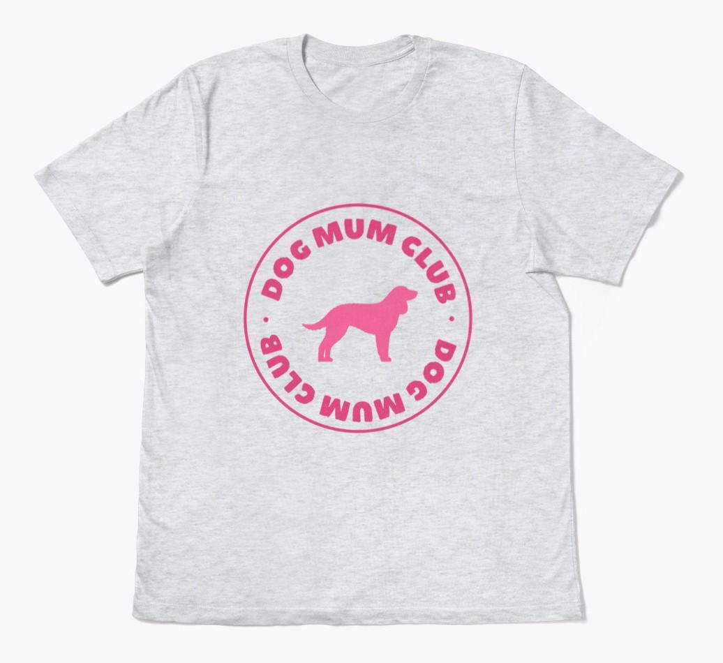 Dog Mum Club: Personalised {breedFullName} T-Shirt
