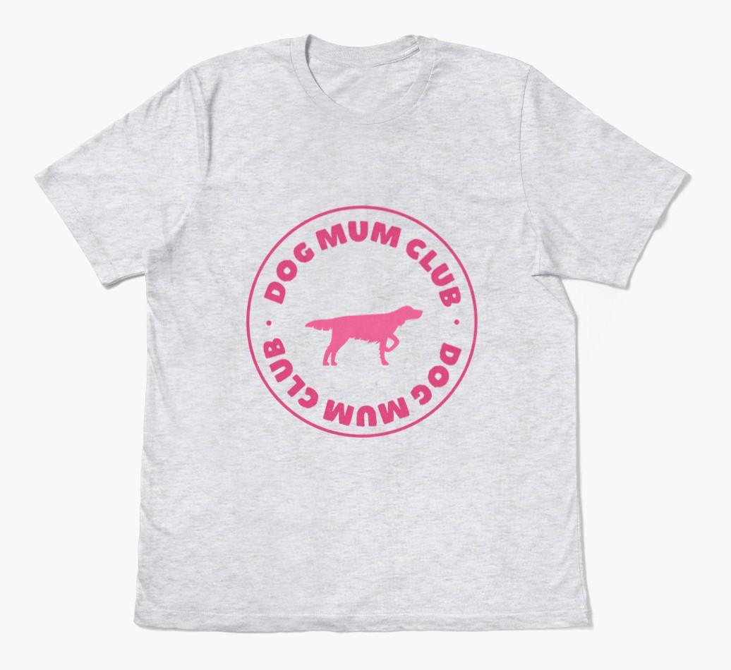 Dog Mum Club: Personalised {breedFullName} T-Shirt