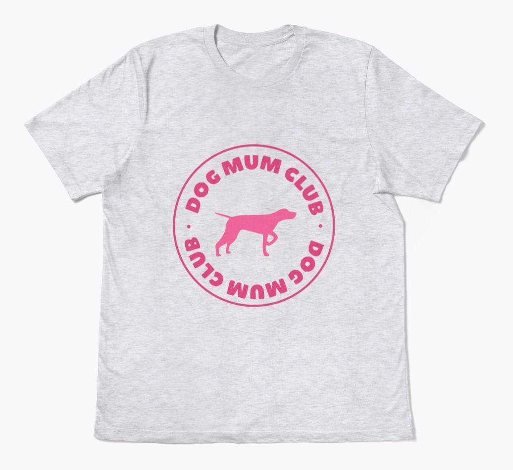 Dog Mum Club: Personalised {breedFullName} T-Shirt