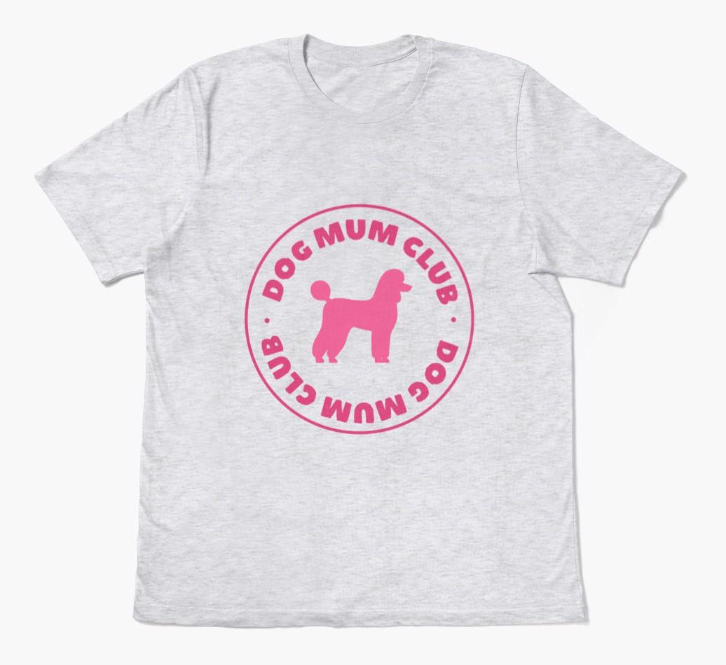 Dog Mum Club: Personalised {breedFullName} T-Shirt