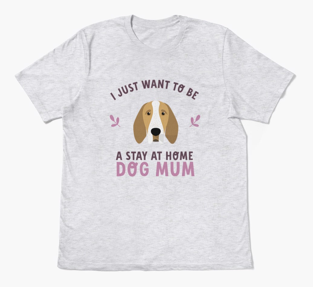 Stay at Home Dog Mum: Personalised {breedFullName} T-Shirt