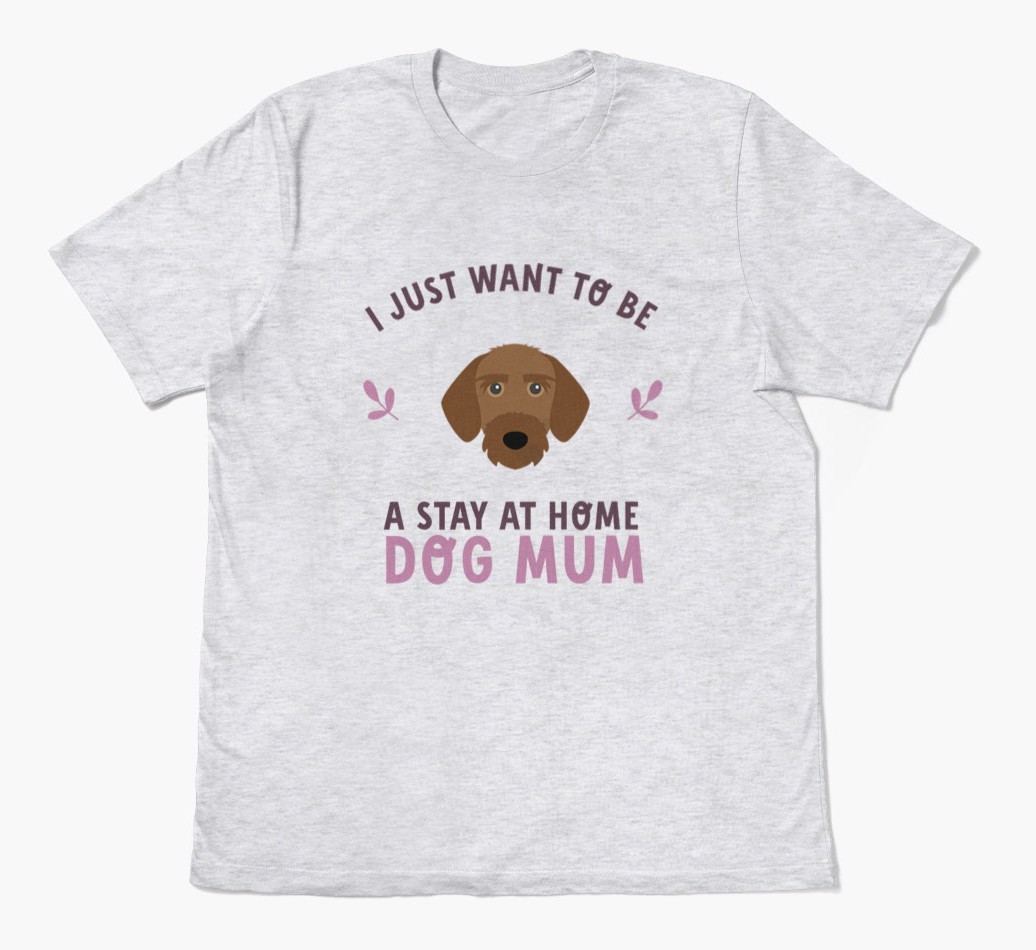 Stay at Home Dog Mum: Personalised {breedFullName} T-Shirt