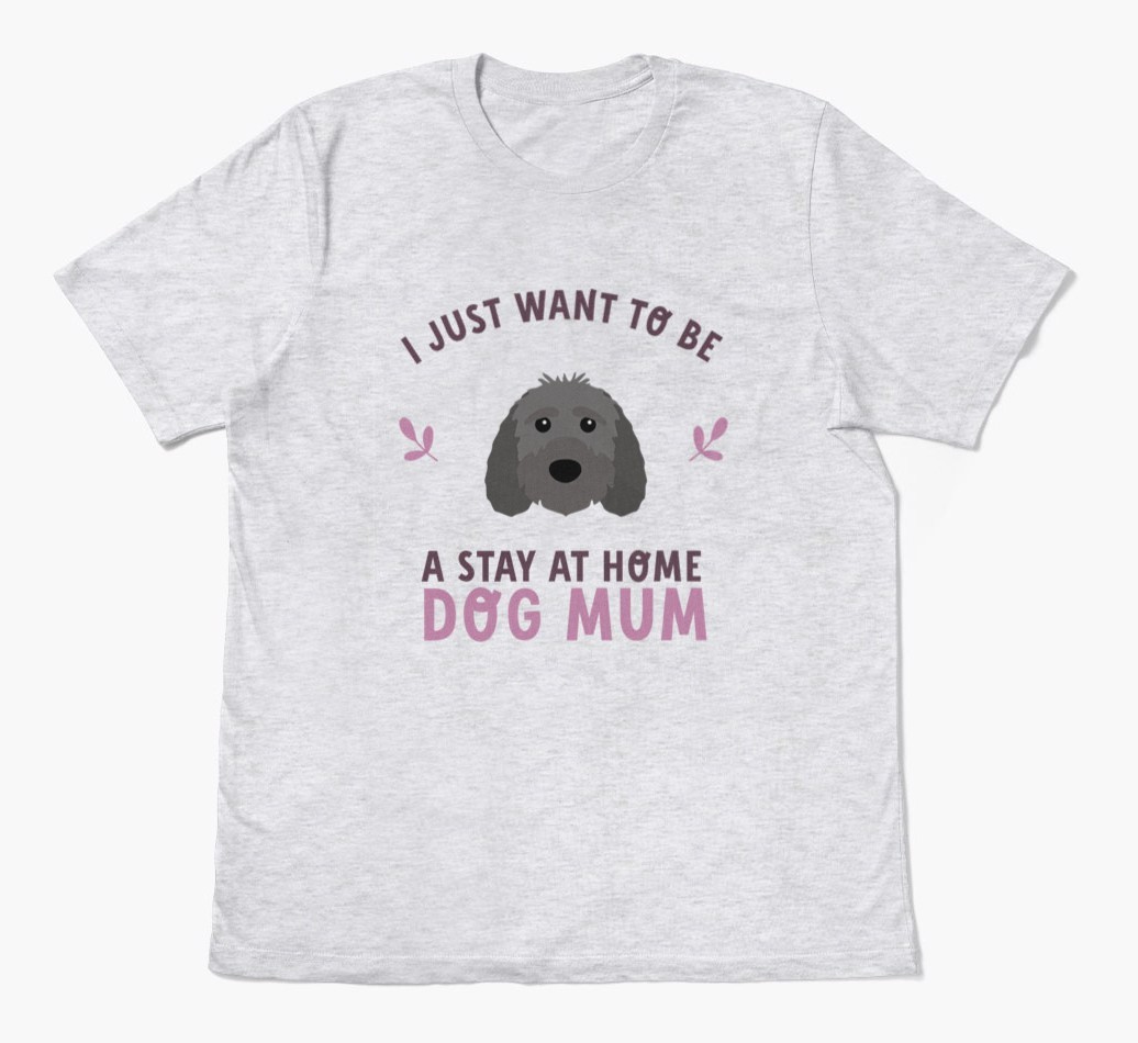 Stay at Home Dog Mum: Personalised {breedFullName} T-Shirt