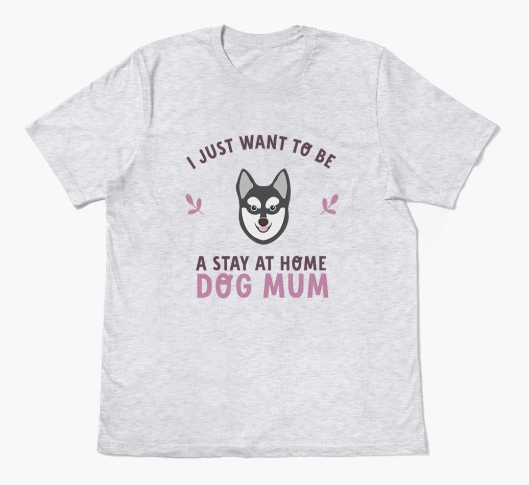 Stay at Home Dog Mum: Personalised {breedFullName} T-Shirt